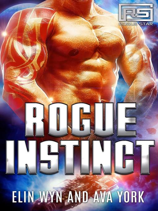 Title details for Rogue Instinct by Elin Wyn - Available